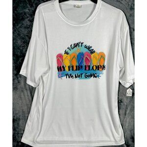 C2 Sports Woman’s T-shirt “if I Can’t Wear My Flip-Flops I’m Not Going”  X Large